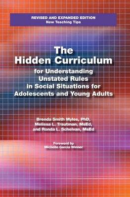 The Hidden Curriculum: Practical Solutions for Understanding Unstated Rules ...