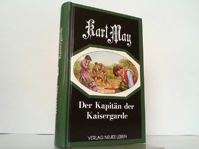 Die Liebe des Ulanen. Band 3: Der Kapitän der Kaisergarde. MAY, Karl: - Bild 1 von 1