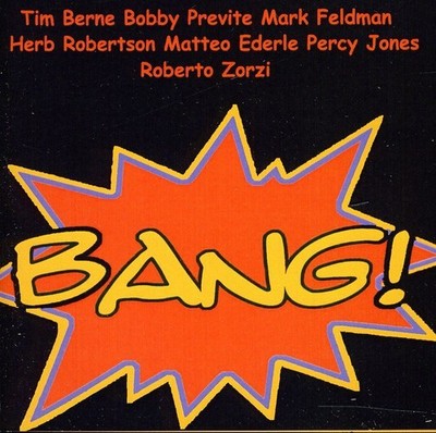 Tim Berne - Bang [New CD]