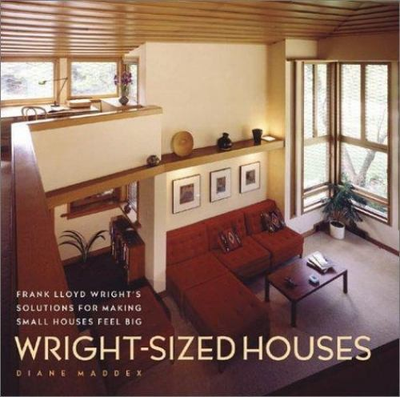 #ad Wright Sized Houses : Frank Lloyd Wright#x27;s Solutions for Making S $9.71