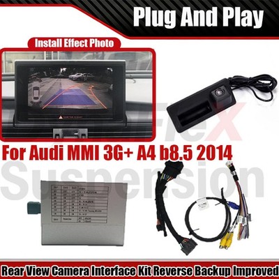 For Audi MMI 3G+ A4 b8.5 2014 Rear Camera Interface Kit Reverse Backup Improved
