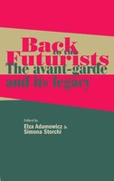 Elza Adamowicz (U. A.) | Back To The Futurists | Buch | Englisch (2013)