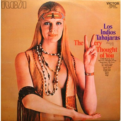 Los Indios Tabajaras - The Very Thought Of You (Vinyl LP - 1971 - ES - Original)