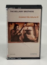 Greatest Hits Volume III The Bellamy Brothers Cassette Tape