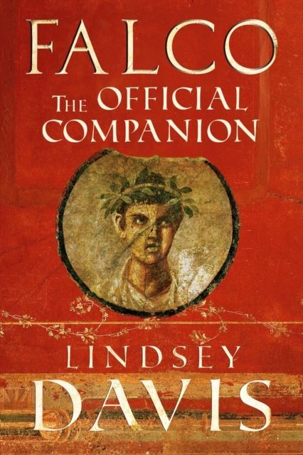 Falco: The Official Companion by Lindsey Davis Paperback