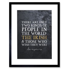 Slate Quote St Patricks Day Irish People Framed Wall Art Print 12X16 In