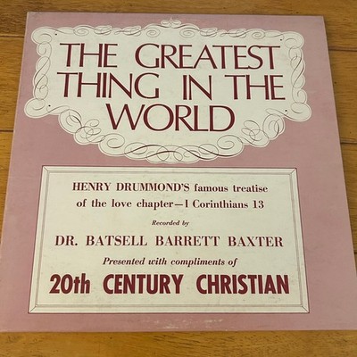 Dr. Batsell Barrett Baxter   The Greatest Thing In The World LP 1960s Christian