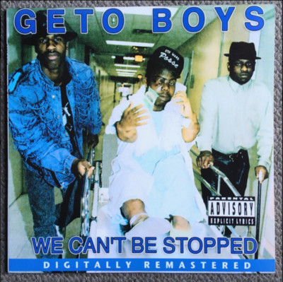 Geto Boys – We Can't Be Stopped (reissue) Rap-A-Lot Records