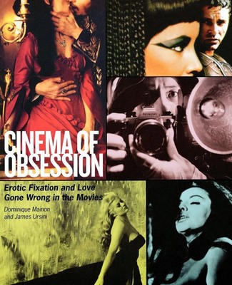 James Ursini | Cinema of Obsession | Taschenbuch | Englisch (2007) | Limelight
