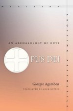 Giorgio Agamben Opus Dei (Libro de bolsillo) Meridian: Crossing Aesthetics