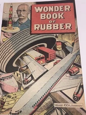 1970 BF Goodrich WONDER BOOK OF RUBBER 32-page 10x7” Comic Book 100th Anniv XLNT