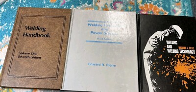 Lot Of 3 Welding Textbooks Skills Technology Applications Of Welding 3 Book Set 