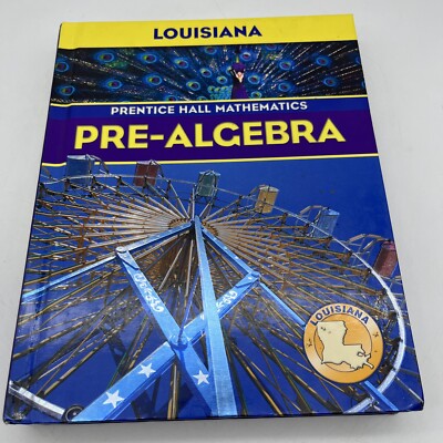 Pre-Algebra: Prentice Hall Mathematics; Louisiana Edition
