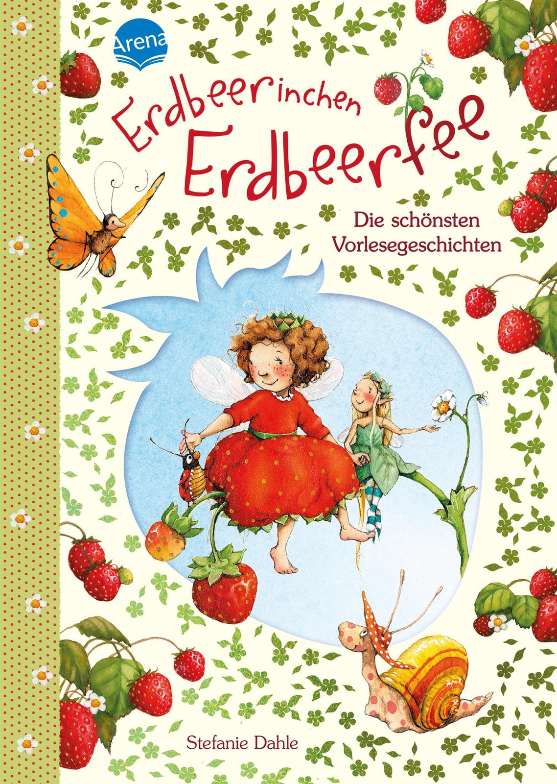 Thumbnail - Erdbeerinchen Erdbeerfee. Die Schönsten Vorlesegeschichten Stefanie