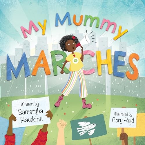 My Mummy Marches Samantha Hawkins - Image 4