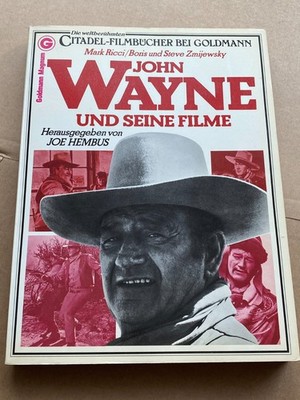 JOHN WAYNE UND SEINE FILME - Citadel-Filmbuch - Goldmann-Verlag - 2. Auflage