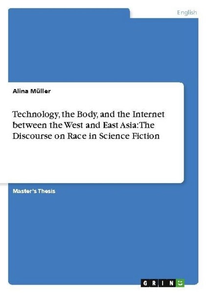 Technology, The Body, And The Internet Between The West And East Asia: The Disco-image