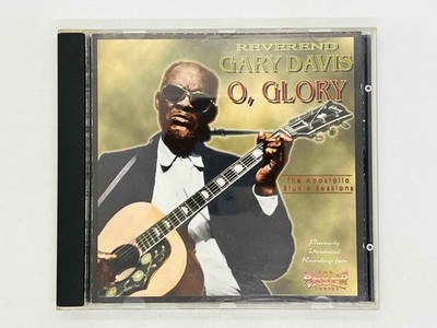 CD Reverend Gary Davis / O, Glory ~ The Apostolic Studio Sessions EDCD482 Y41
