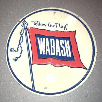 Wabash ''Follow The Flag'' Blechschild Vintage Modelleisenbahn Metall 3'' Sammlerstücke 