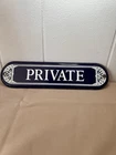Vintage Blue PRIVATE Porcelain Enameled Metal Sign
