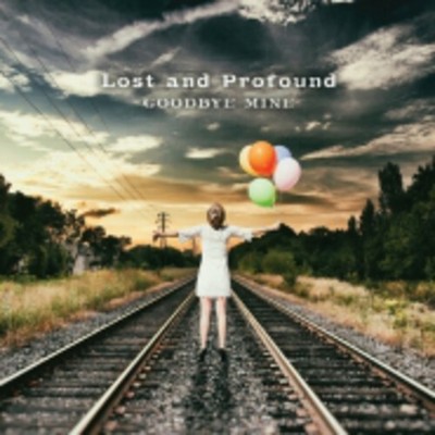 Lost & Profound - Goodbye Mine [Used Very Good CD]