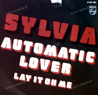 Sylvia Robinson - Automatic Lover / Lay It On Me 7'' (VG/VG) .