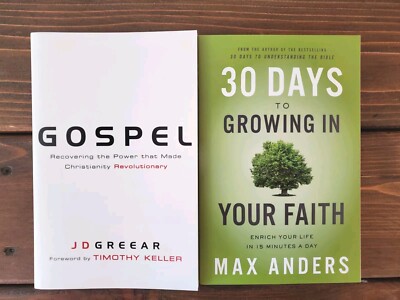 30 Days To Growing In Your Faith Max Anders + Gospel J.D. Greear