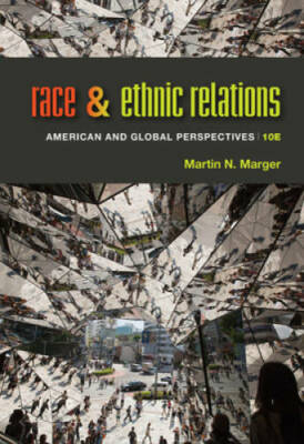 Race and Ethnic Relations: American and Global Perspectives - Hardcover - GOOD