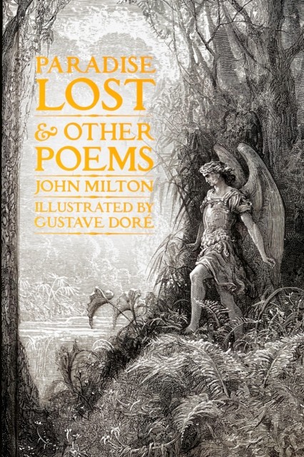 Paradise Lost & Other Poems by John Milton (Hardback Book)