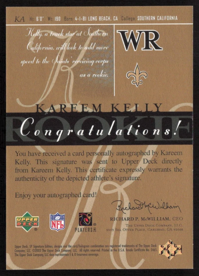 2003 SP Signature Edition Auto Red Ink /100 Kareem Kelly #KA Saints - Image 2 of 2