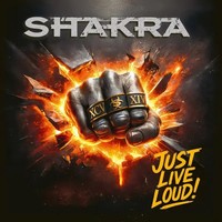 Just Live Loud! | Shakra | EAN 8024391158258