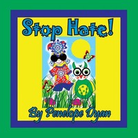 Penelope Dyan | Stop Hate! | Taschenbuch | Englisch (2019) | EAN 9781614774112