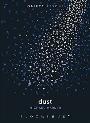 Dust (Object Lessons) - VERY GOOD