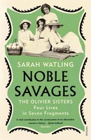 Sarah Watling | Noble Savages | Taschenbuch | Englisch (2020) | Everyman