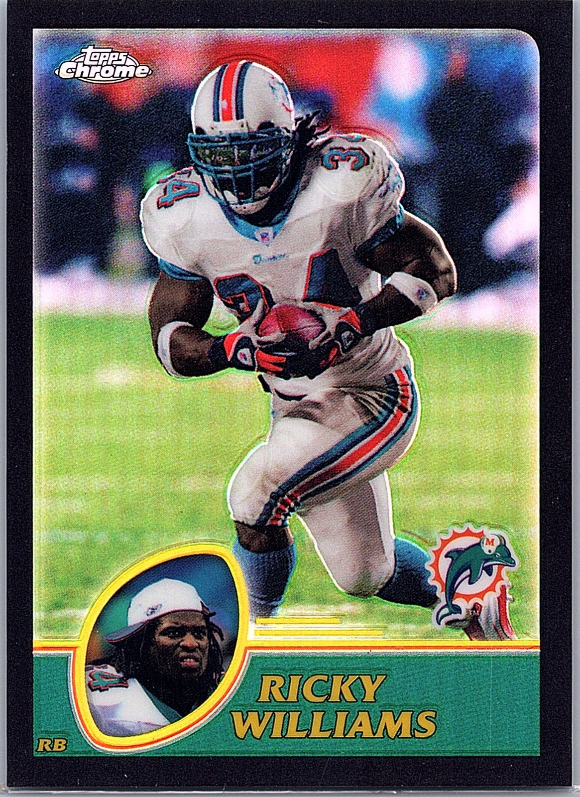 2003 TOPPS CHROME RICKY WILLIAMS #86 BLACK REFRACTOR /599 MIAMI DOLPHINS