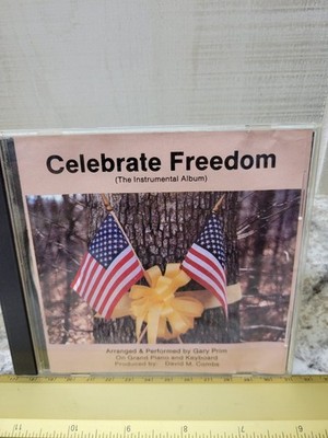 Gary Prim - Celebrate Freedom CD 1990 Instrumental Patriotic Combs Music