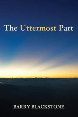 Blackstone - Uttermost Part - New paperback or softback - 06 - X555z