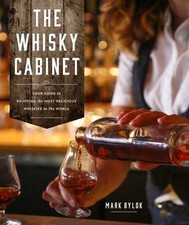 The Whisky Cabinet: Your guide to enjoying the most delicious whiskies in the w