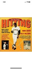 You Can Teach Hitting by Dusty Baker Jr., Jeff Mercer and Marvin L. Bittinger...