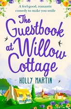 The Guestbook At Willow Cottage by Martin, Holly Book The Cheap Fast Free Post