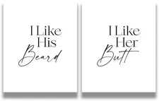 I Like His Beard, I Like Her Butt Wall Art Prints (Set of 2) - Master Bedroom