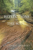 Reflections Of The Soul Don L Bradley Taschenbuch Kartoniert / Broschiert 2008