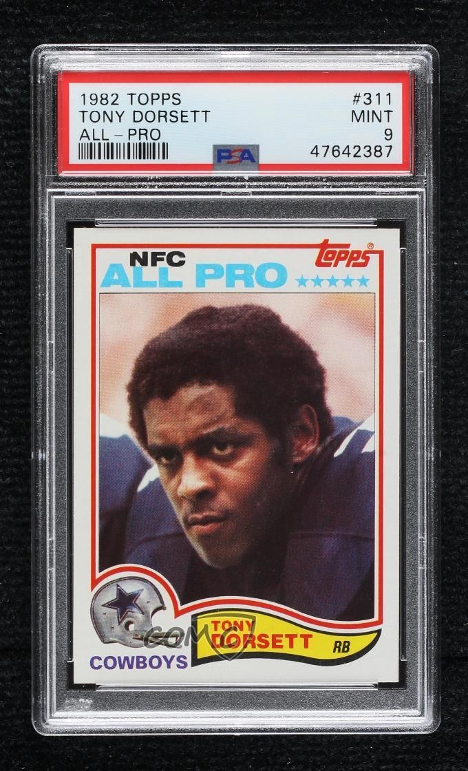 1982 Topps Tony Dorsett #311 PSA 9 MINT HOF 2d4
