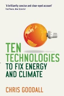 10 Technologies to Fix Energy and Climate von Chris... | Buch | Zustand sehr gut