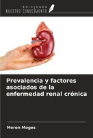 Prevalencia Y Factores Asociados De La Enfermedad Renal CróNica Meron Moges