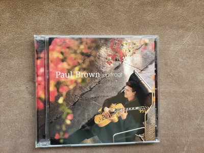 Up Front by Paul Brown (Producer/Engineer) (CD, Feb-2003, Preowned. 