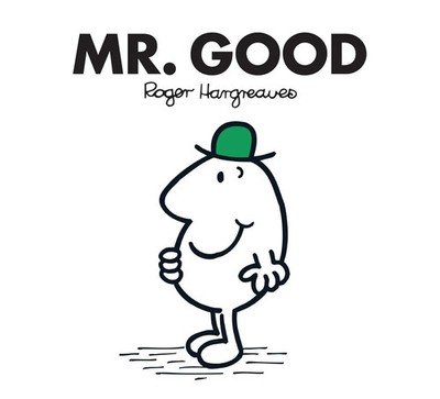 Mr. Good | Roger Hargreaves | Englisch | Taschenbuch | 36 S. | 2018