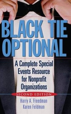 Black Tie Optional: A Complete Special Events Resource for Nonprofit - VERY GOOD