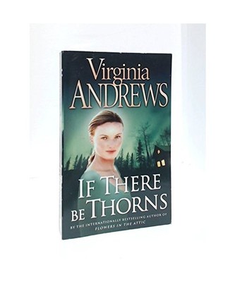 If there be thorns, virginia-andrews