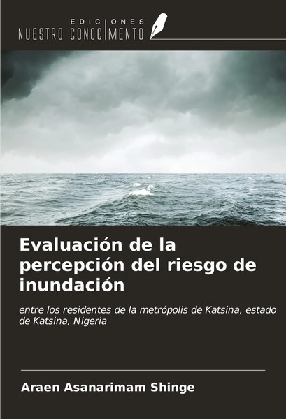 EvaluacióN De La PercepcióN Del Riesgo De InundacióN Araen Asanarimam Shinge-image